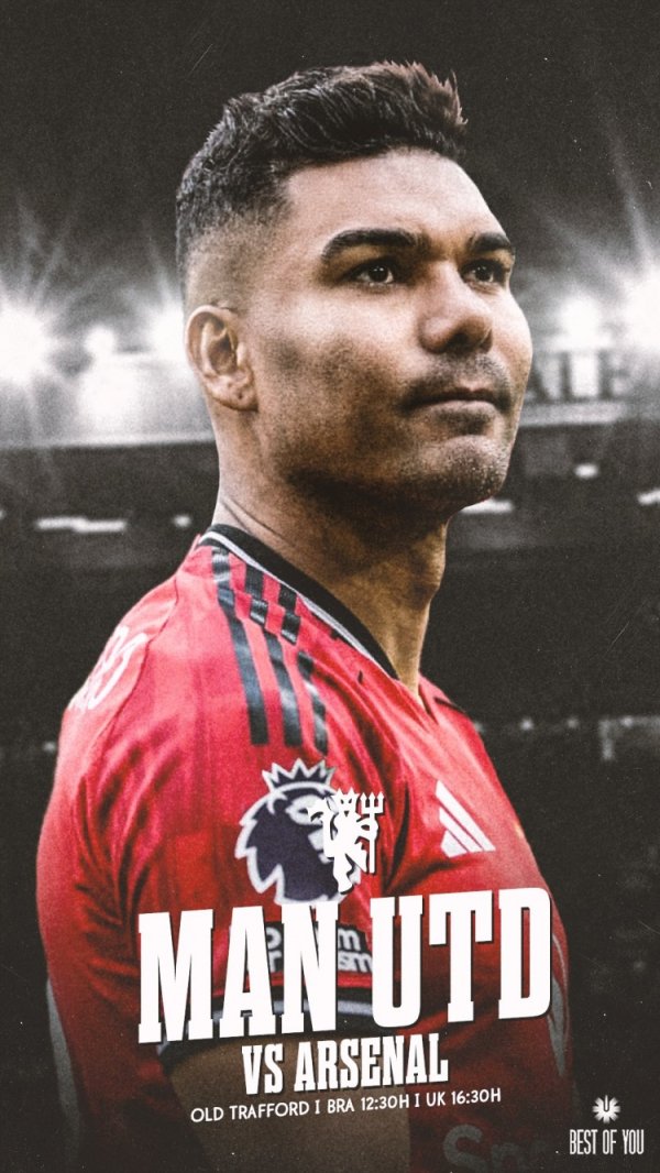 卡塞米罗社媒晒出战枪手个人海报：新赛季首战，曼联！！！